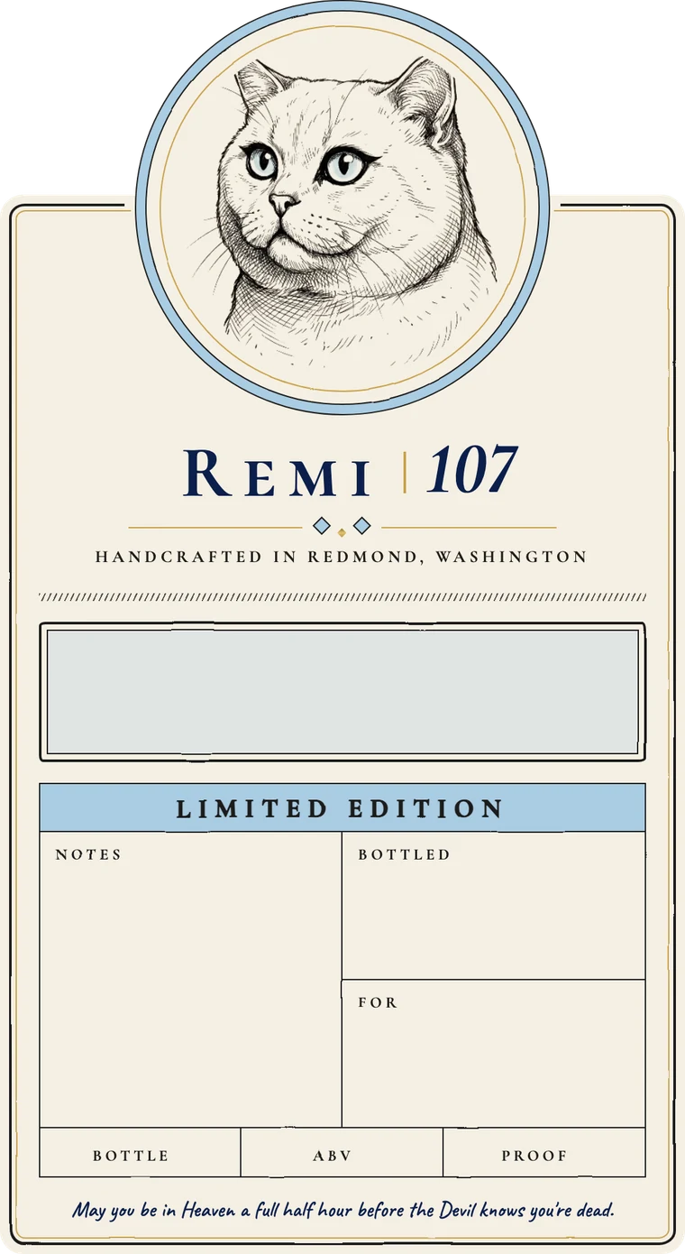 Blank Remi 107 label, waiting for its first drink